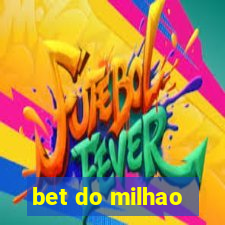 bet do milhao